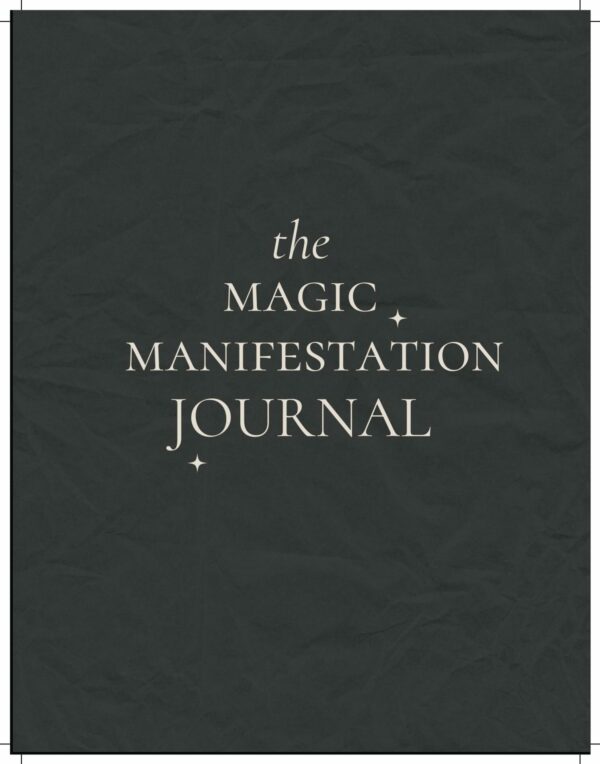 The Magic Manifestation Journal